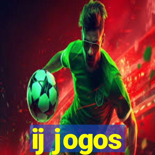 ij jogos